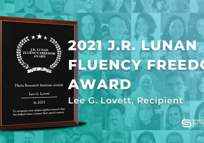 2021 J.R. Lunan Fluency Freedom Award to Lee G. Lovett